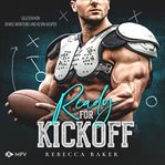 Ready for Kickoff : Ein Touchdown für Ivy. Brooklyn Dragons (German) cover image cdn