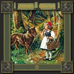 Rotkäppchen / Einäuglein, Zweiäuglein, Dreiäuglein / Tischlein Deck Dich, G : Grimms Märchen cover image cdn