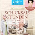 Schicksalsstunden : Schicksals-Trilogie cover image cdn