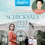 Schicksalszeitund : Schicksals-Trilogie cover image cdn