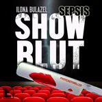 Sepsis : Showblut. Hauptkommissar Heerse ermittelt cover image cdn