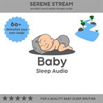 Serene Stream : Nature's White Noise for Baby Sleep cover image cdn