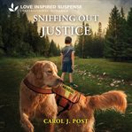 Sniffing Out Justice : Canine Defense cover image cdn