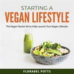 Starting a Vegan Lifestyle cover image cdn