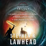 Stephen Lawhead's Dragon King Trilogy cover image cdn