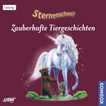 Sternenschweif : Zauberhafte Tiergeschichten. Sternenschweif (German) cover image cdn