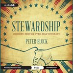 Stewardship : choosing service over self-interest cover image cdn