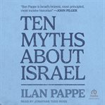 Ten Myths About Israel cover image cdn