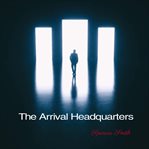 The Arrival Headquarters cover image cdn
