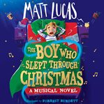 The Boy Who Slept Through Christmas cover image cdn