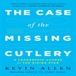 THE CASE OF THE MISSING CUTLERY cover image cdn