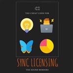 The Cheat Code for Sync Licensing cover image cdn