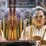 The Classic of Filial Piety cover image cdn