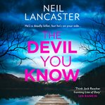 The Devil You Know : DS Max Craigie Scottish Crime Thrillers cover image cdn
