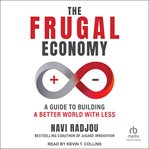 The Frugal Economy : Building a Better World With Less cover image cdn