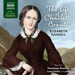 The Life of Charlotte Brontë cover image cdn