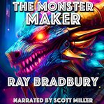 The Monster Maker cover image cdn