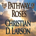 THE PATHWAY ROSES cover image cdn