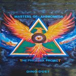 The Phoenix Project : Masters of Andromeda Part One cover image cdn