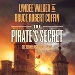 The Pirate's Secret : Turner and Mosley Files cover image cdn