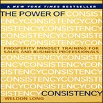 THE POWER OF CONSISTENCY cover image cdn