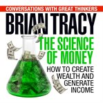 THE SCIENCE OF MONEY cover image cdn