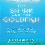 THE SHARK AND THE GOLDFISH cover image cdn