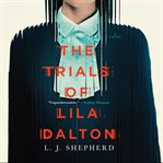 The Trials of Lila Dalton cover image cdn