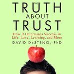 THE TRUTH ABOUT TRUST cover image cdn