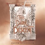 This Dark Descent : This Dark Descent cover image cdn