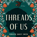Threads of Us cover image cdn