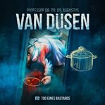 Tod Eines Bastards : Van Dusen (German) cover image cdn