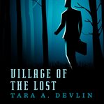 Village of the Lost cover image cdn