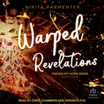 Warped Revelations : Finding My Home cover image cdn