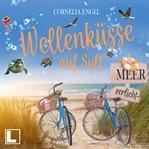 Wellenküsse auf Sylt : Meerverliebt cover image cdn