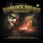 Wisteria Lodge : Sherlock Holmes Chronicles (German) cover image cdn