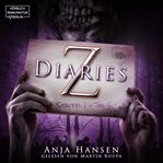 Z Diaries, Staffel 1, Teil 5 : Z Diaries (German) cover image cdn