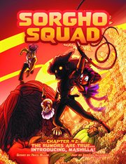 Sorgho Squad. Chapter #2 : The Rumors are True....Introducing, Mashilla! cover image cdn