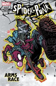 Spider-Punk. Arms Race cover image cdn