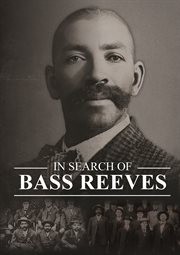 In Search of Bass Reeves cover image cdn