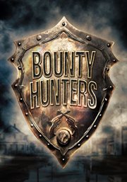 Bounty Hunters - Season 1. Season 1. cover image cdn