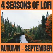 4 seasons of lofi : autumn (september) cover image cdn