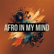 Afro in my Mind cover image cdn
