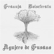 Agujero De Gusano (ep) cover image cdn