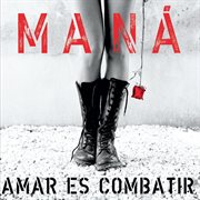 Amar Es Combatir (2019 Remasterizado) cover image cdn