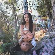 Born Without Skin cover image cdn