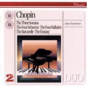 Chopin : The Three Sonatas; The Four Scherzos; The Four Ballades; The Barcarolle; The Fantasy cover image cdn