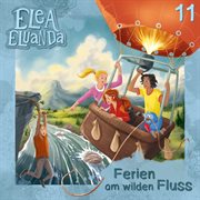 Folge 11 : Ferien am wilden Fluss cover image cdn