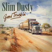 Gone Truckin' cover image cdn