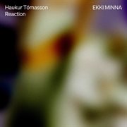 Haukur Tómasson : Reaction cover image cdn